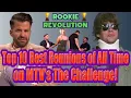 Top 10 Best Reunions in MTV s The Challenge History