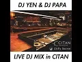 Download Lagu 【 DJ MI X LIVE 】DJ YEN \u0026 DJ PAPA DJ LIVE in CITAN
