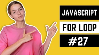For Loop in JavaScript 2023 JavaScript Course in Urdu