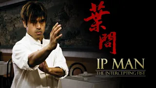 ip man the intercepting fist 2020 