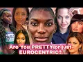 The Myth of Black Beauty Pretty Eurocentric