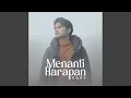 Lagu Menanti Harapan