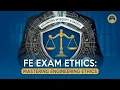 FE Exam Ethics Mastering Engineering Ethics