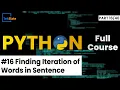 Finding Iterations of Words in Sentence Dictionaries in Python Python Tutorial TekSlate