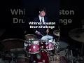 Download Lagu Whitney Houston Drum Challenge