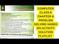 DAV CLASS 8 COMPUTER CHAPTER 6 PROBLEM SOLVING HANDS ON ACTIVITY AND SOLUTION WITH EXPLANATION