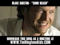 Blake Shelton - Some Beach [ New Video + Lyrics + Download ]