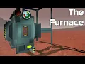 Getting Started The Furnace - Stationeers Beginners Playthrough Series