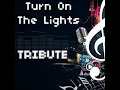 Turn On the Lights