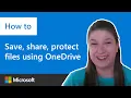 How to save share and protect your files using OneDrive