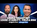 Single-Tenant Net Lease Stability Yield Risk - Insights From George Pino