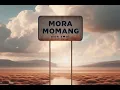 KARAOKE MORA MOMANG - Lirik / LAgu Steny Arutama  ARR Jho Rongga
