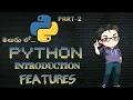 Features Of PYTHON Introduction of PYTHON part-2 PYTHON course in Telugu by PYTHON Kiddie