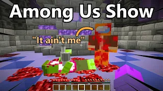 Among Us Show Portrayed by Minecraft [Part 1]