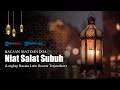 Download Lagu Bacaan Niat Salat Subuh, Lengkap dengan Arab Latin dan Terjemahan Bahasa Indonesia