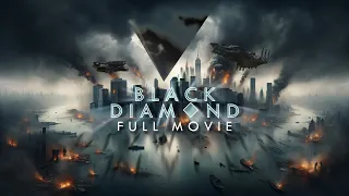 Black Diamond 4K Full Movie 2025 Sci Fi Thriller  Black Diamond 4K Full Movie 2025 Sci Fi Thriller