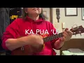 Ka Pua ‘Ui (Hidelele Style)