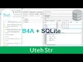 Basic4Android B4A B4A with SQLite Database Offline Database Part 1