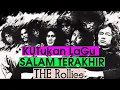 Download Lagu SALAM TERAKHIR || lagu kutukan bagi personil THE ROLLIES ||