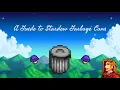 Stardew Valley Garbage Cans Guide