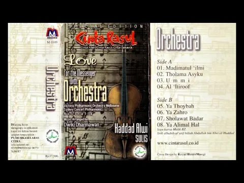 Download MP3 cinta Rasul Love For The Messenger With Orchestra Haddad Alwi Sulis Original Full Album