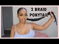 SLEEK PONYTAIL WITH 2 BRAIDS SUPER CUTE FEED-IN BRAIDS TUTORIAL