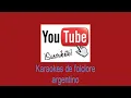Zamba de amor en vuelo - Karaoke (Mejor versión)