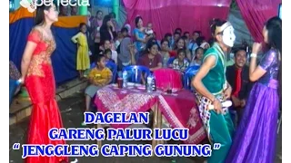 caping gunung jenggleng gareng tralala bati akeh lurr sinden ratna siska arum
