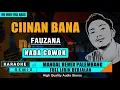 Download Lagu CIINAN BANA - NADA COWOK KARAOKE REMIX PALEMBANG