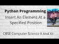 Write a Python program to Insert An Element At a Specified Position Into a Given List Hindi