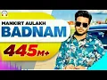 BADNAM , MANKIRT AULAKH New Song DJ Full Bass