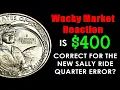 ATTENTION ALL ROLL HUNTERS - New 2022 Sally Ride Quarter Error Is A Market Force