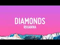 Download Lagu Rihanna - Diamonds
