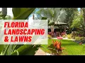 Florida Lawn Landscaping Tips from a Pro