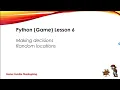 Python Game Lesson 6