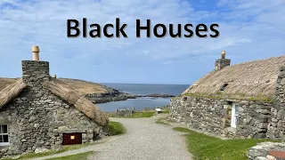 Black houses – Outer Hebrides Ep 23
