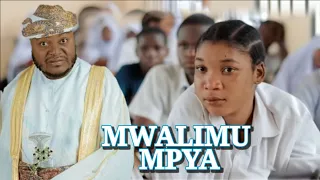 mwalimu mpya episode 1