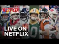 NFL on Netflix 2026 LIVE on Netflix