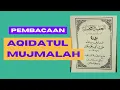 Pembacaan Aqidatul Mujmalah karya Al-habib Abdullah Al-Haddad