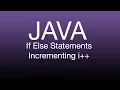 Java made Simple If Else Statements Tutorial