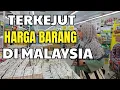 Download Lagu VLOG MALAYSIA | TERKEJUT HARGA BARANG MALAYSIA