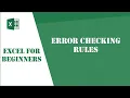 Excel Tutorial 17 - Error Checking Rules