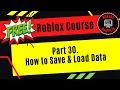 Free Roblox Studio Course - Part 30