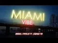 Lagu Adriel Favela X Código FN - Miami Vibe (Video Oficial) - Gerencia 360 2019