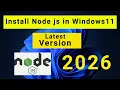 How to install Node js in Windows 11 Latest version - 2026 Bangla