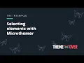 Selecting elements with Microthemer