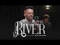 Download Lagu The River | Allan Machado ( English Version | Sinto Fluir - Pablo Marçal + Marcelo Markes )