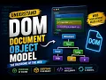 Document Object Model DOM Explained in 10 Minutes JavaScript DOM Tutorial for Beginners
