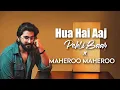 Download Lagu Hua Hai Aaj Pehli Baar x Maheroo - JalRaj | Sanam Re | New Hindi Covers 2024