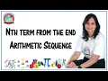 Nth Term from the End of an Arithmetic Sequence Sequences Series Mathacademy